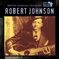 Martin Scorsese Presents The Blues Robert Johnson артикул 5457b.