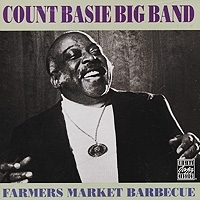 Count Basie Big Band Farmers Market Barbecue артикул 5586b.